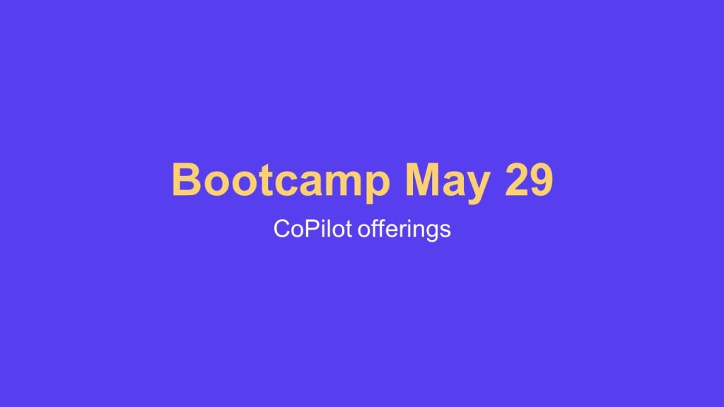 Sales Bootcamp 29/05 – CoPilot