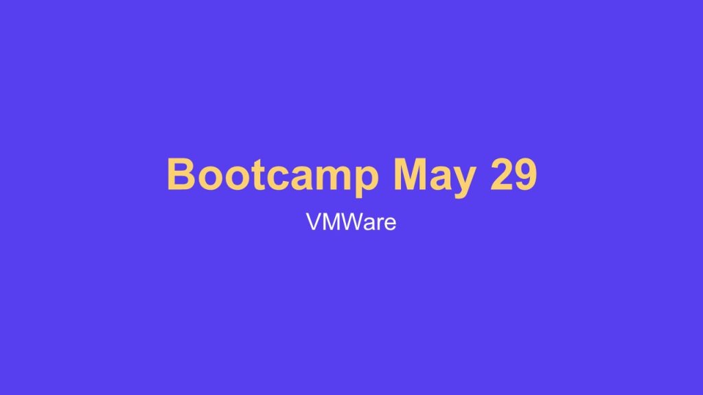 Sales Bootcamp 29/05 – VMWare