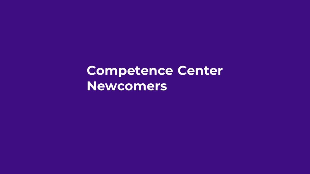 Competence Center – Congrats with your new mission
