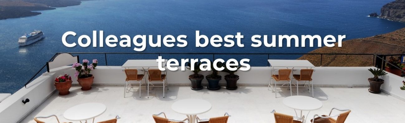 Colleagues best summer terraces