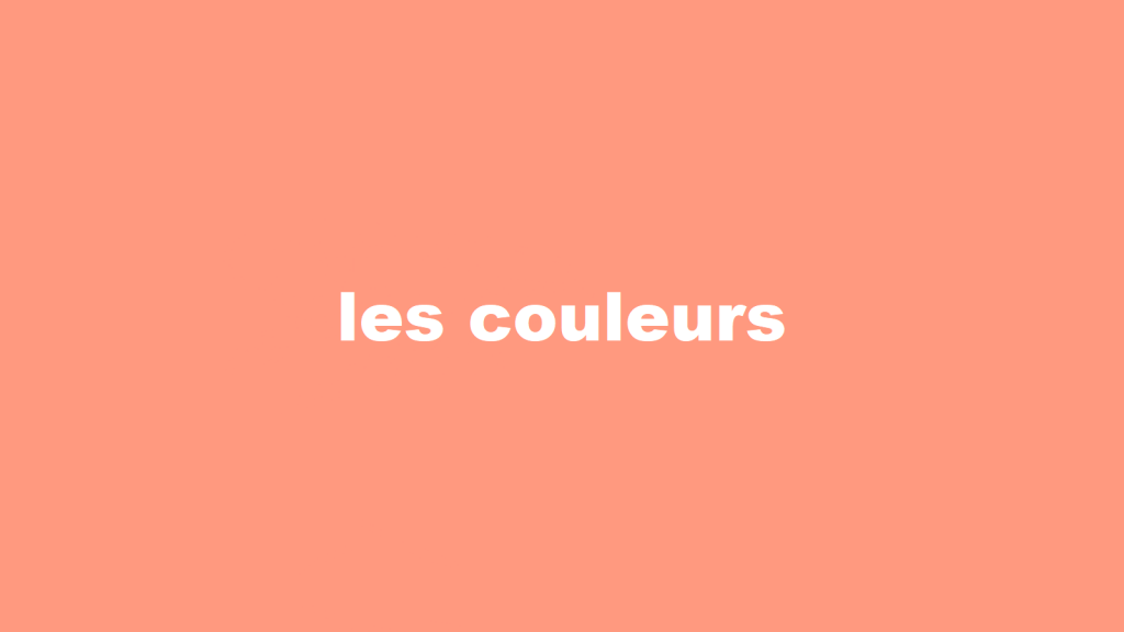 Les couleurs